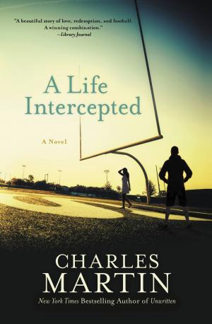 Cover of the book A Life Intercepted by Corey R. Lewandowski, David N. Bossie