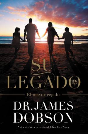 Cover of the book Su Legado by Joel Osteen, Victoria Osteen