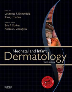 Book cover of Neonatal and Infant Dermatology E-Book
