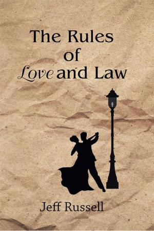Cover of the book The Rules of Love and Law by Patricia Nash-Williams