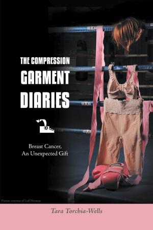 Cover of the book The Compression Garment Diaries by Marvin Cronberg, B.S., A.F.T.