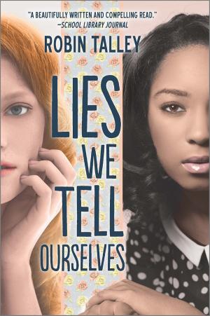 Cover of the book Lies We Tell Ourselves by Kimberly Van Meter
