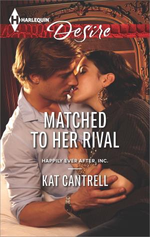 Cover of the book Matched to Her Rival by Jennifer Lohmann, Jeannie Watt, Nan Dixon, Pamela Hearon