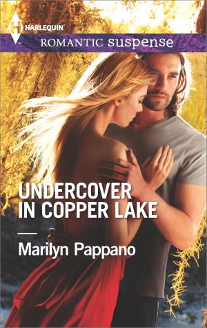 Cover of the book Undercover in Copper Lake by Sandra Marton