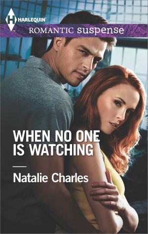 Cover of the book When No One Is Watching by Brenda Minton