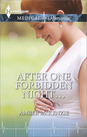 Cover of the book After One Forbidden Night... by Roz Denny Fox