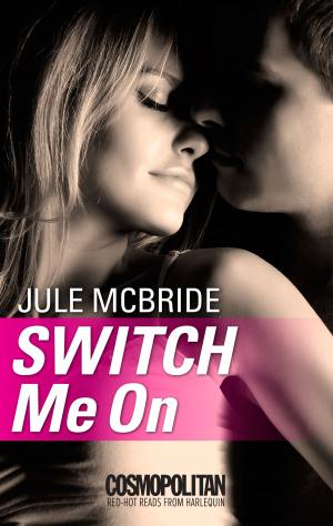 bigCover of the book Switch Me On by 
