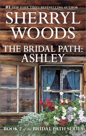 Cover of the book The Bridal Path: Ashley by Susan Sheehey