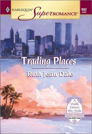 Cover of the book TRADING PLACES by Gail Gaymer Martin, Ruth Logan Herne, Leann Harris