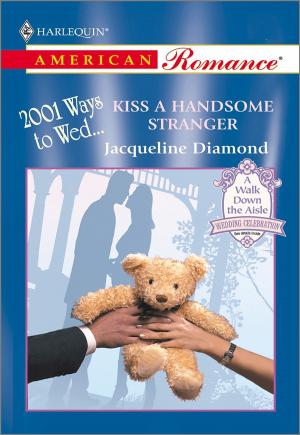 Cover of the book Kiss a Handsome Stranger by Amanda Stevens
