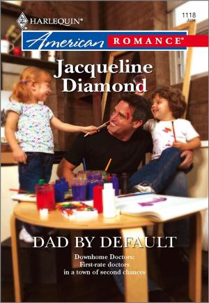 Cover of the book Dad by Default by Marie Ferrarella
