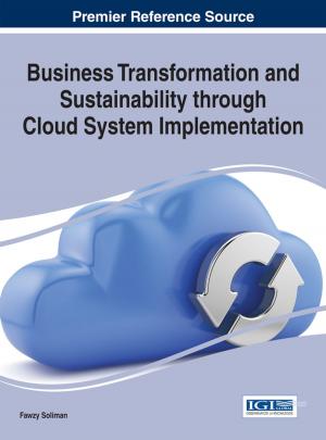 Cover of the book Business Transformation and Sustainability through Cloud System Implementation by Annette Lerine Steenkamp