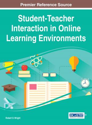 Cover of the book Student-Teacher Interaction in Online Learning Environments by 
