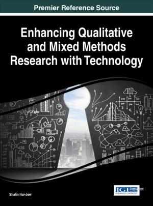 Cover of the book Enhancing Qualitative and Mixed Methods Research with Technology by Darrell Hucks, Tanya Sturtz, Katherine Tirabassi