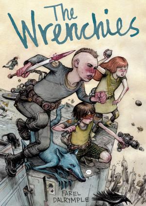 Cover of the book The Wrenchies by Adam Rapp, Mike Cavallaro