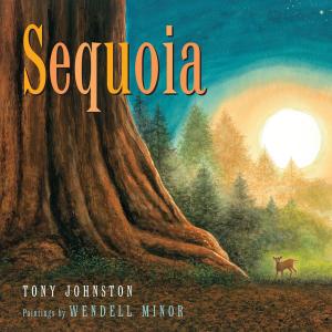 Cover of the book Sequoia by Stephen Savage