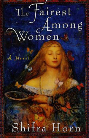 Cover of the book The Fairest Among Women by Patricia Rossi