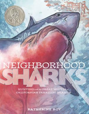 Cover of the book Neighborhood Sharks by Rebecca Emberley