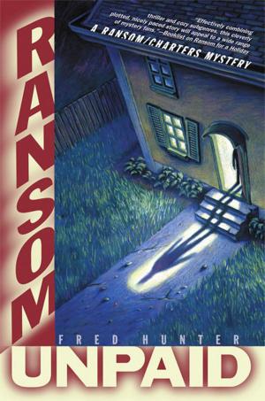 Cover of the book Ransom Unpaid by Carlton Smith