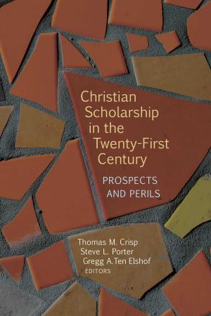 Cover of the book Christian Scholarship in the Twenty-First Century by David G. Horrell