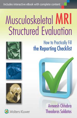 Cover of the book Musculoskeletal MRI Structured Evaluation by Felix Chew