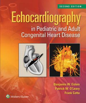 Cover of the book Echocardiography in Pediatric and Adult Congenital Heart Disease by Mark E. Josephson