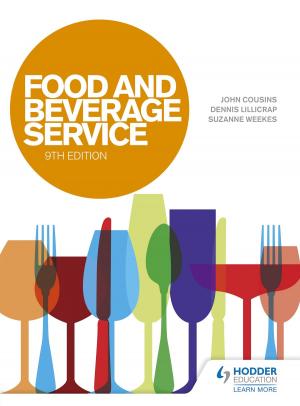 Cover of the book Food and Beverage Service, 9th Edition by Jean-Claude Gilles, Virginia March, Wendy O'Mahony