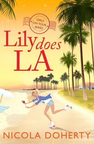 Book cover of Lily Does LA (Girls On Tour Book 2)