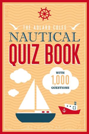 Cover of the book The Adlard Coles Nautical Quiz Book by Claire Elise Katz