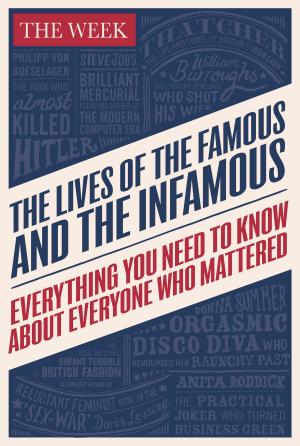 Cover of the book The Lives of the Famous and the Infamous by Colin Wilson