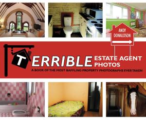 Cover of the book Terrible Estate Agent Photos by Arlene Rains Graber