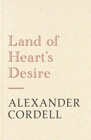 Cover of the book Land of Heart's Desire by L.P. Hartley