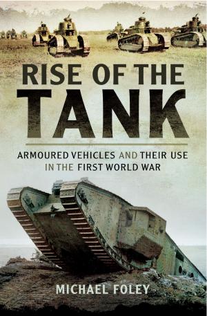 Cover of the book Rise of the Tank by Baxter, Ian