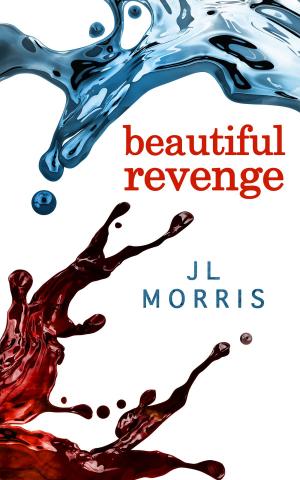 Book cover of Beautiful Revenge (Selfish Beings, Book 2)