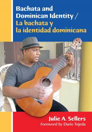 Cover of the book Bachata and Dominican Identity / La bachata y la identidad dominicana by Jared Lobdell