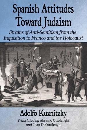 Cover of the book Spanish Attitudes Toward Judaism by James Robert Saunders