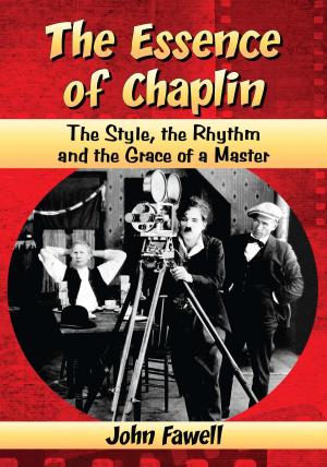 Cover of the book The Essence of Chaplin by Hillel I. Millgram