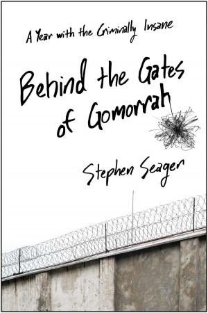 Cover of the book Behind the Gates of Gomorrah by Meg Marco