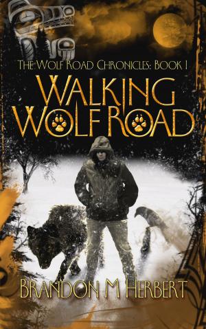 bigCover of the book Walking Wolf Road by 