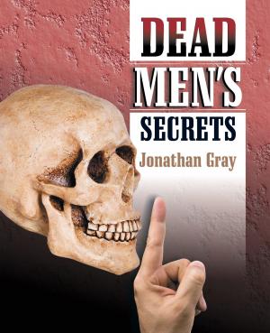 Cover of the book Dead Men's Secrets by Austin Cooke, Rod Cooke