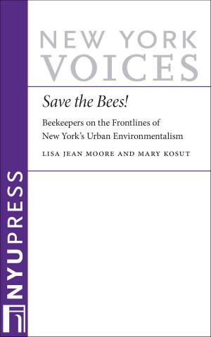 Cover of the book Save the Bees! by Eva Cherniavsky