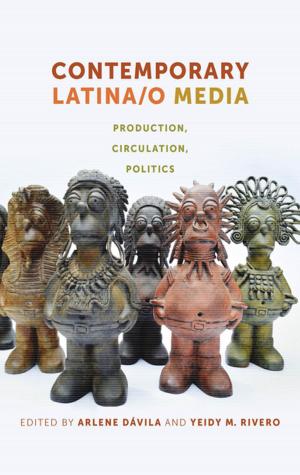 Cover of the book Contemporary Latina/o Media by Peter K. Manning