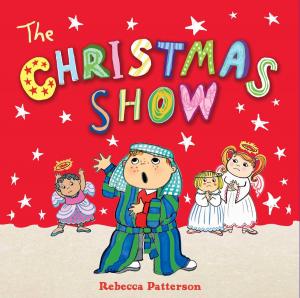 Cover of the book The Christmas Show by Jon Scieszka, Mac Barnett