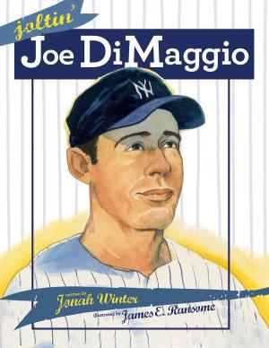 Cover of the book Joltin' Joe DiMaggio by Doreen Cronin