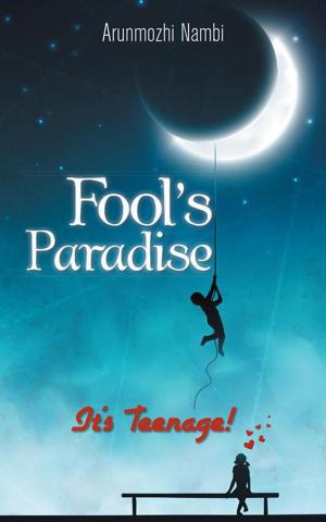 Cover of the book Fool's Paradise by Venkatachala I. Sreenivas M.D.