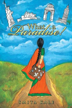 Cover of the book What a Paradise! by Cynthia W. N.