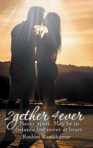 Cover of the book 2Gether 4Ever by Aaryan Raj Rathi
