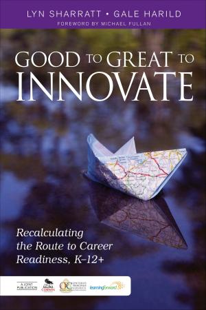 Cover of the book Good to Great to Innovate by Jennifer A. Kurth, Megan N. Gross