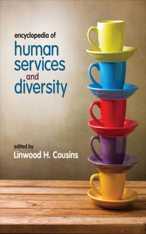 Cover of the book Encyclopedia of Human Services and Diversity by Stephen Wearing, Dr Deborah Stevenson, Dr Tamara Young
