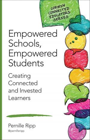 Cover of the book Empowered Schools, Empowered Students by Catherine E. Harnois